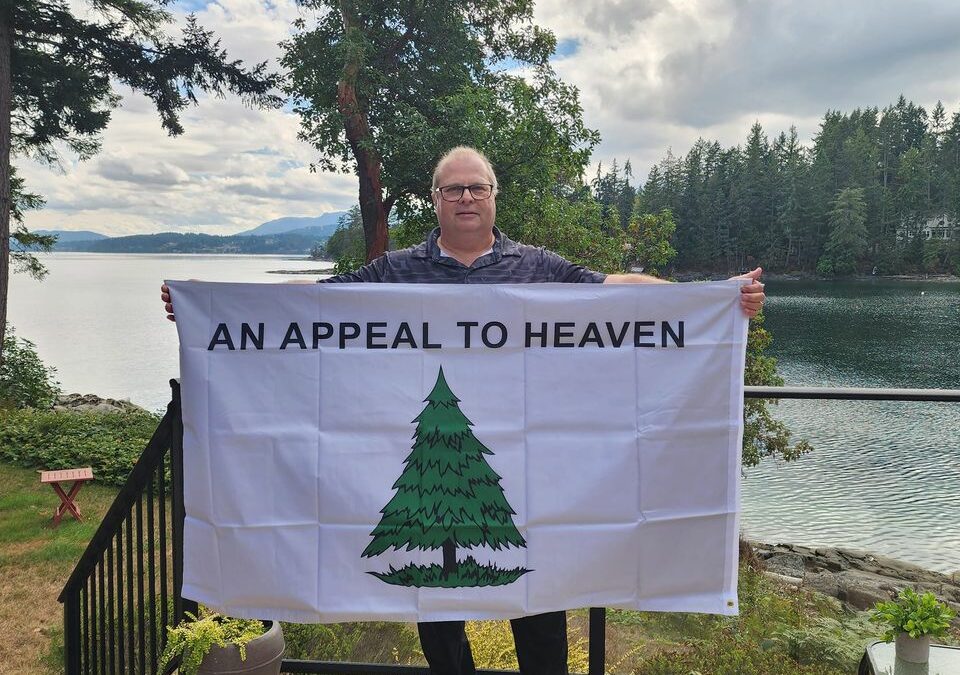 An Appeal to Heaven From the Western Gate of Canada…