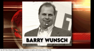 Barry Wunsch’s Prophetic Warning for Canada Corruption and coming Justice | Take FiVe  2025.08.13